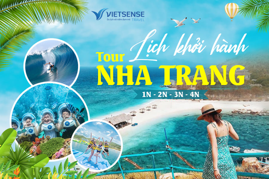 Poster tour Nha Trang của VietSense Travel với hình ảnh biển xanh, các hoạt động lặn biển, lướt sóng, vui chơi dưới nước và du khách check-in phong cảnh biển.