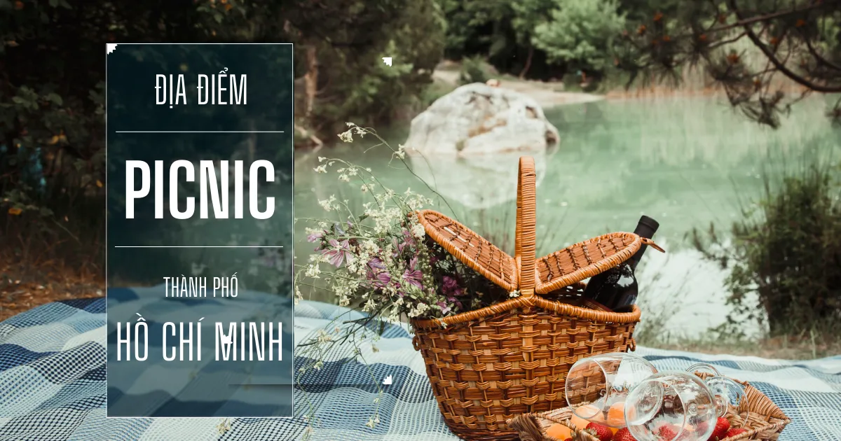 Địa điểm Picnic tại TP.HCM