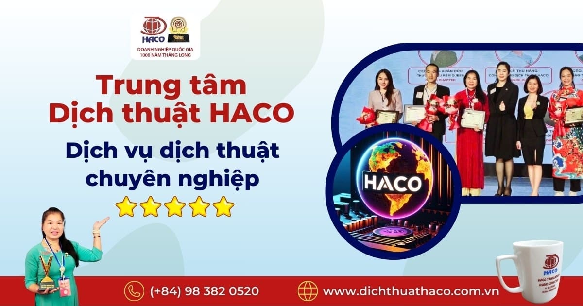 Hình ảnh giới thiệu Trung tâm Dịch thuật HACO với khẩu hiệu “Dịch vụ dịch thuật chuyên nghiệp”, đánh giá 5 sao, đội ngũ nhân viên nhận giải thưởng, biểu tượng HACO phát sáng.Dịch thuật HACO – Hơn 20 năm kinh nghiệm cung cấp dịch vụ dịch thuật tiếng Trung chuyên nghiệp, bảo mật và đúng hẹn.