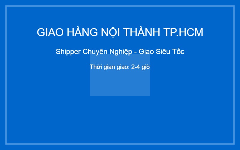 Giao hàng nhanh TPHCM - vận chuyển hàng hóa uy tín