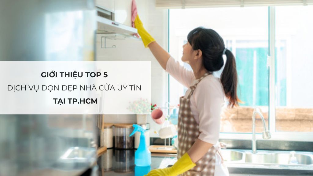 Dịch vụ dọn nhà tại TPHCM