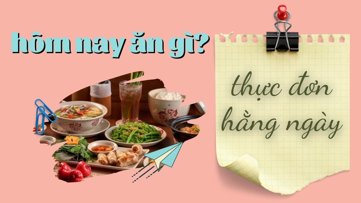 Thực đơn hàng ngày cho gia đình