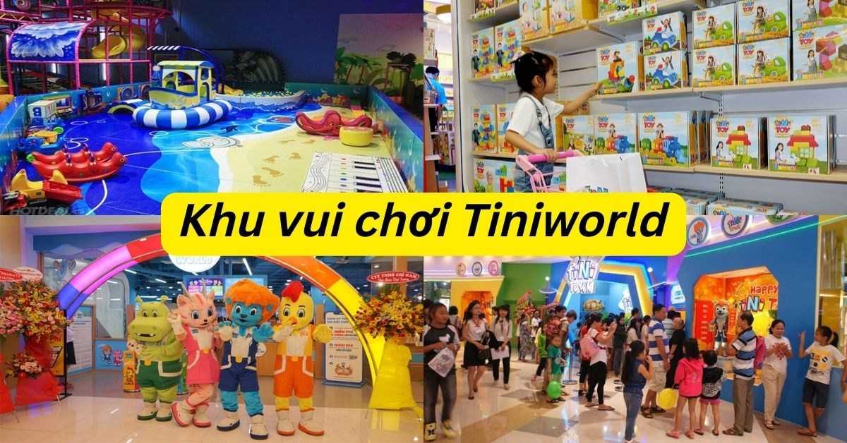 Thương hiệu Tiniworld trong khu vui chơi trẻ em